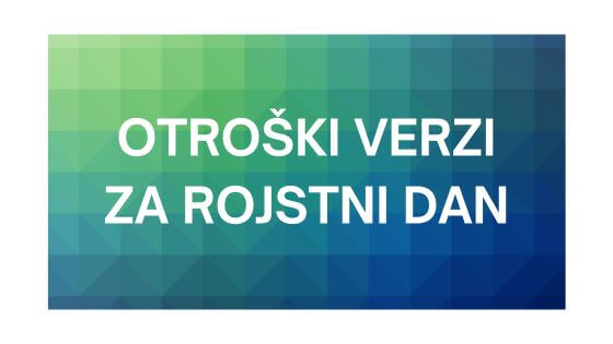Otroški verzi za rojstni dan